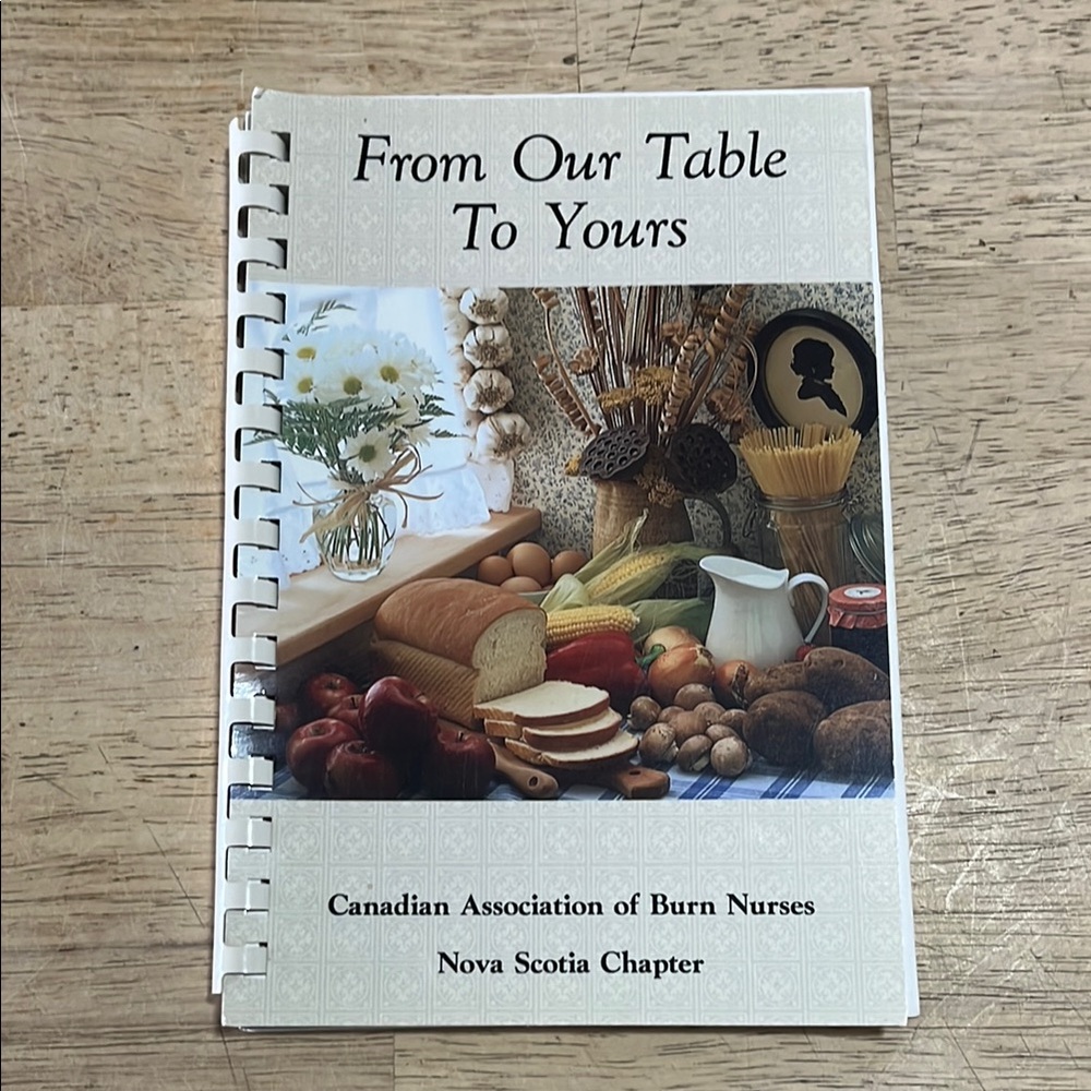 Canadian Association of Burn Nurses Nova Scotia Chapter Spiral Bound Cookbook